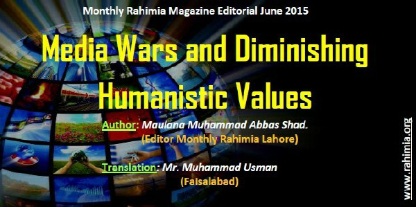 Media Wars and Diminishing Humanistic Values